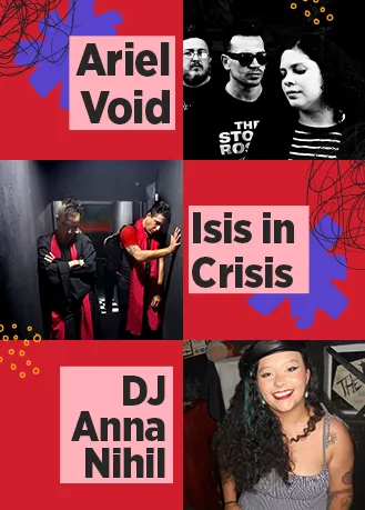 Casa Mercúrio apresenta: Shows Ariel Void, Isis in Crisis e DJ Anna Nihil